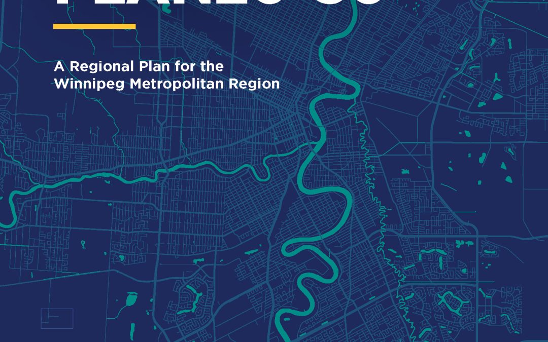 Understanding Plan 20-50—The future of housing in Winnipeg Metropolitan Region