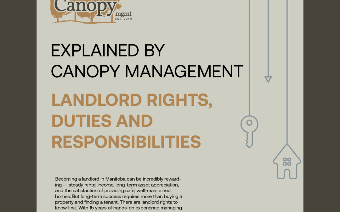 Landlord Rights, Duties and Responsibilities: A Complete Guide for Winnipeg Property Owners